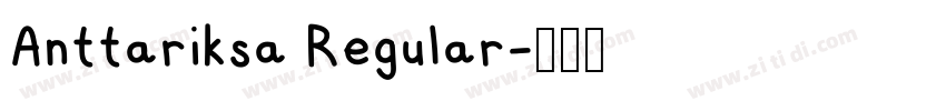 Anttariksa Regular字体转换